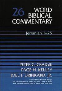 Image of Word Biblical Commentary, Vol. 26: Jeremiah 1-25