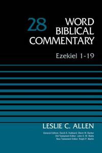 Image of Word Biblical Commentary, Vol. 28: Ezekiel 1-19
