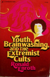 Image of Youth, Brainwashing, and the Extremist Cults